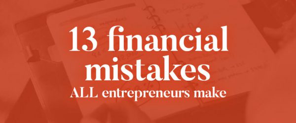 Finanical Mistakes by Entrepreneurs